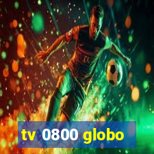 tv 0800 globo
